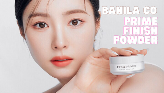 4 Reasons to Buy Banila Co Primer Finish Powder ｜ Carsha