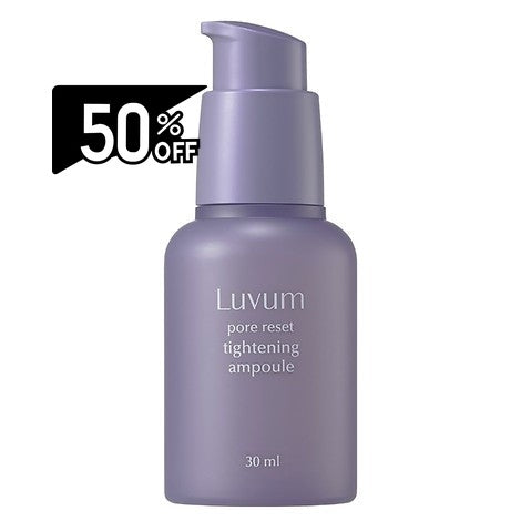 Luvum Pore Reset Tightening Ampoule 30ml | Carsha Black Friday 50% OFF