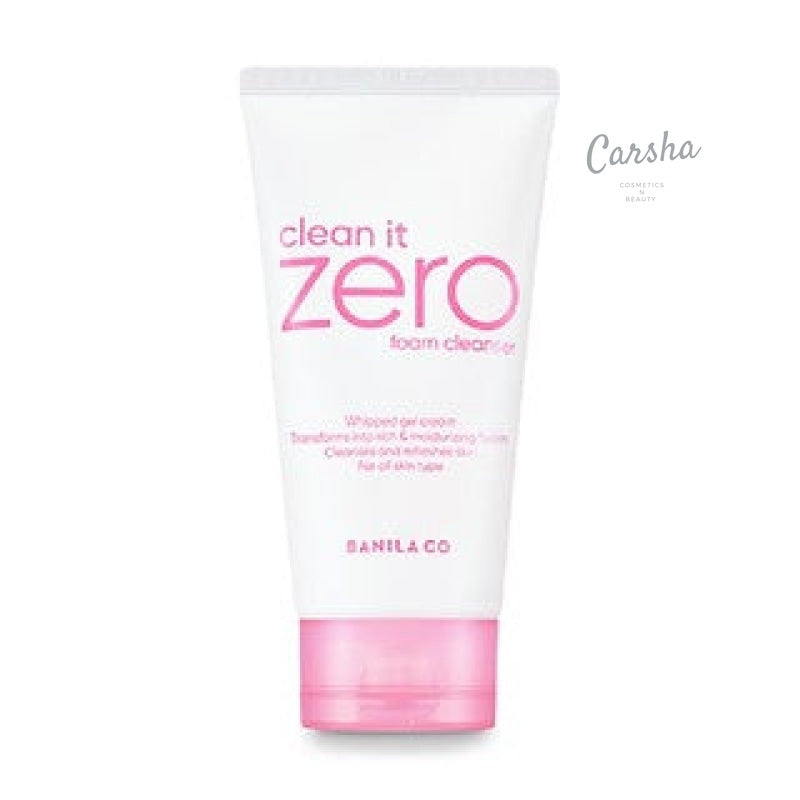 Banila Co Clean It Zero Foam Cleanser 150ml | Carsha