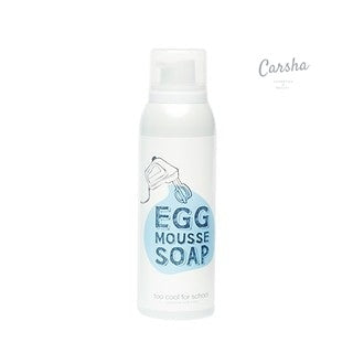 Too Cool For School Egg Mousse Soap Facial Cleanser 150ml | Carsha